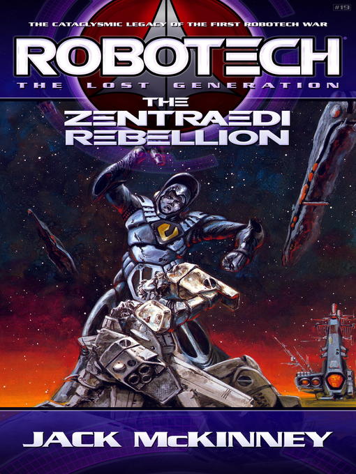 Title details for The Zentraedi Rebellion by Jack McKinney - Available